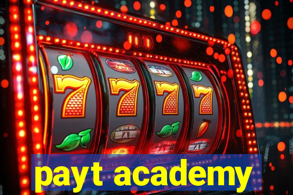 payt academy